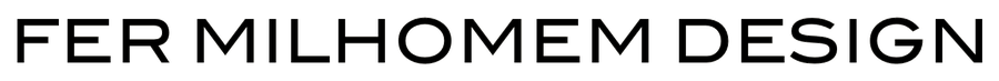 Fer Milhomem Design
